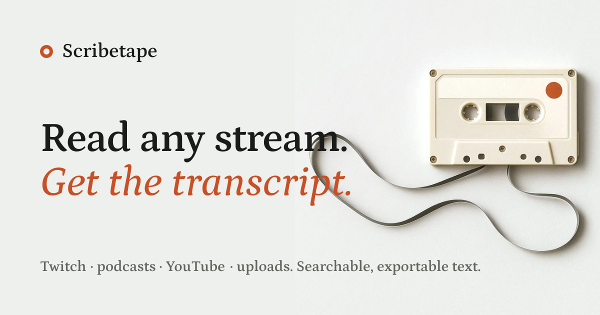 Twitch Transcript Preview Limits — Scribetape